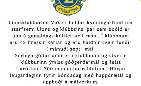 Lionsklúbburinn Víðarr heldur kynningarfund.
